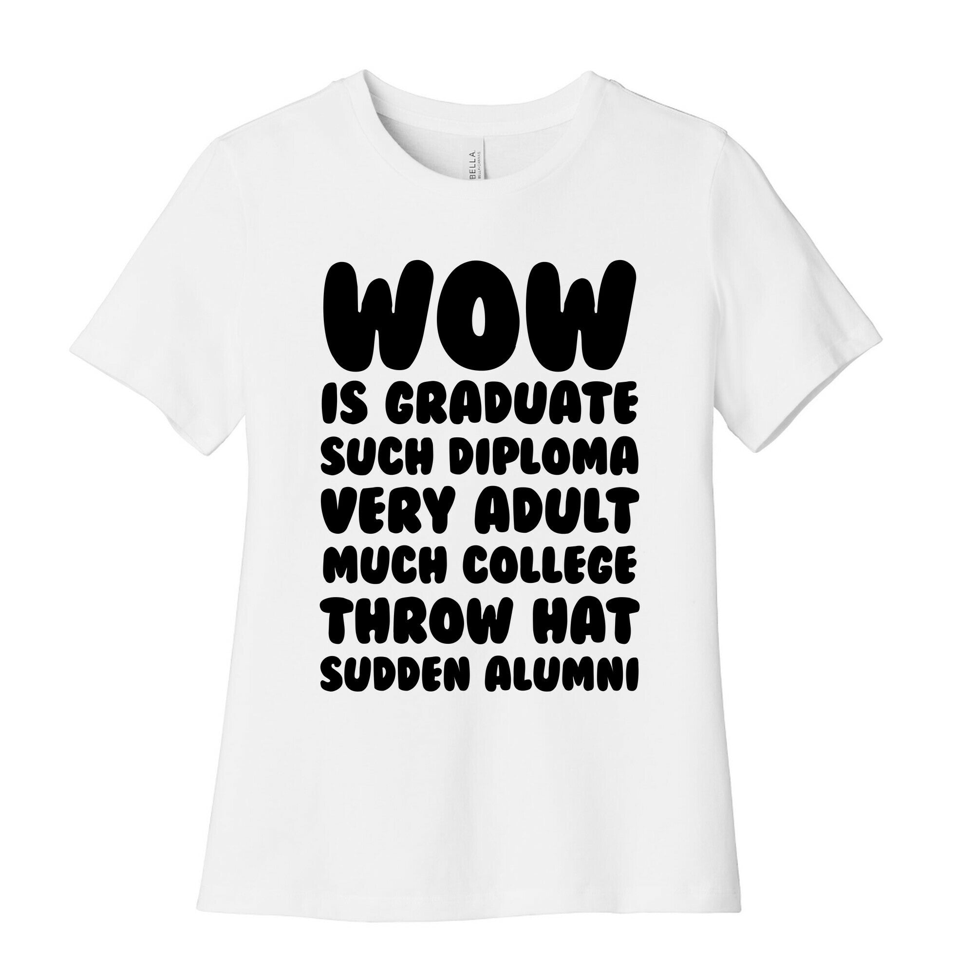 Wow Graduation Women's Cotton Tee